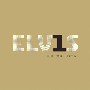 Elvis Presley – Elvis 30 #1 Hits【44.1kHz／16bit】法国区-OppsUpro音乐帝国
