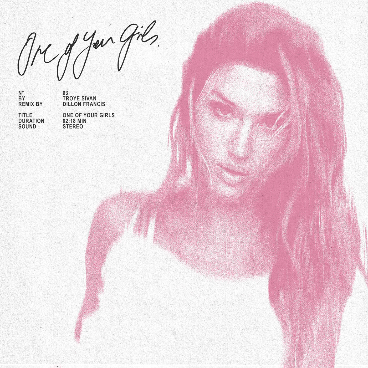 Troye Sivan – One Of Your Girls (Dillon Francis Remix)【44.1kHz／16bit】英国区-OppsUpro音乐帝国
