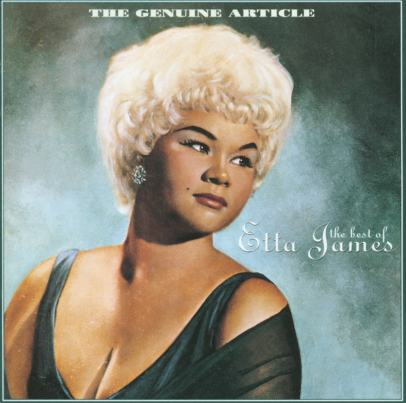 Etta James – The Genuine Article： The Best Of Etta James【44.1kHz／16bit】英国区-OppsUpro音乐帝国