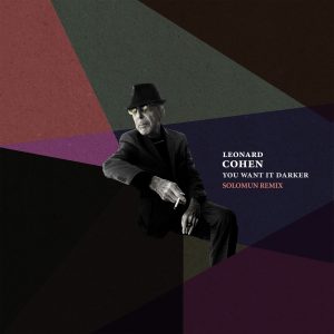 Leonard Cohen – You Want It Darker (Solomun Remix)【44.1kHz／16bit】加拿大区-OppsUpro音乐帝国