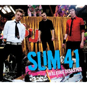 Sum 41 – Walking Disaster (Live)【44.1kHz／16bit】英国区-OppsUpro音乐帝国