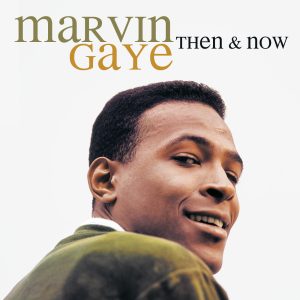 Marvin Gaye – Then ＆ Now【44.1kHz／16bit】德国区-OppsUpro音乐帝国