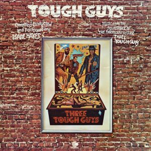 Isaac Hayes – Tough Guys【96kHz／24bit】美国区-OppsUpro音乐帝国