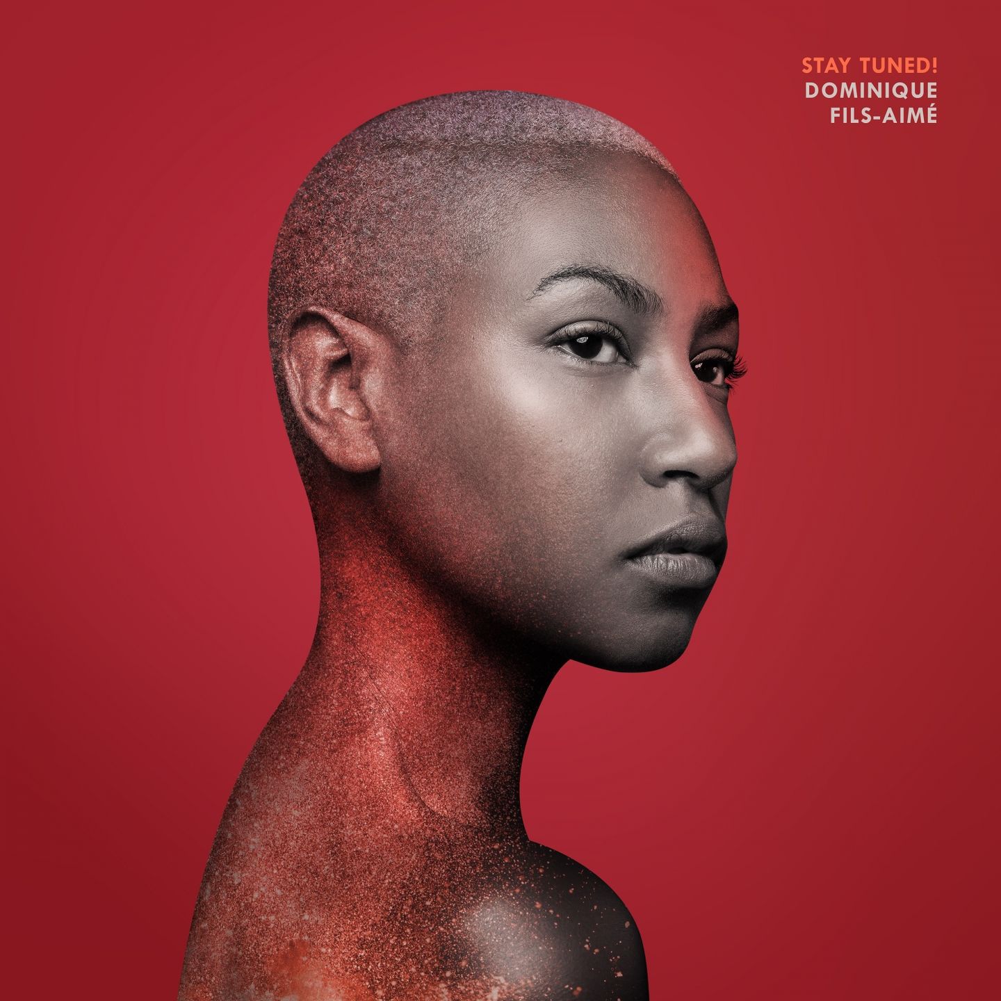 Dominique Fils-Aimé – Stay Tuned!【88.2kHz／24bit】yoo38pao9013a爱尔兰区-OppsUpro音乐帝国