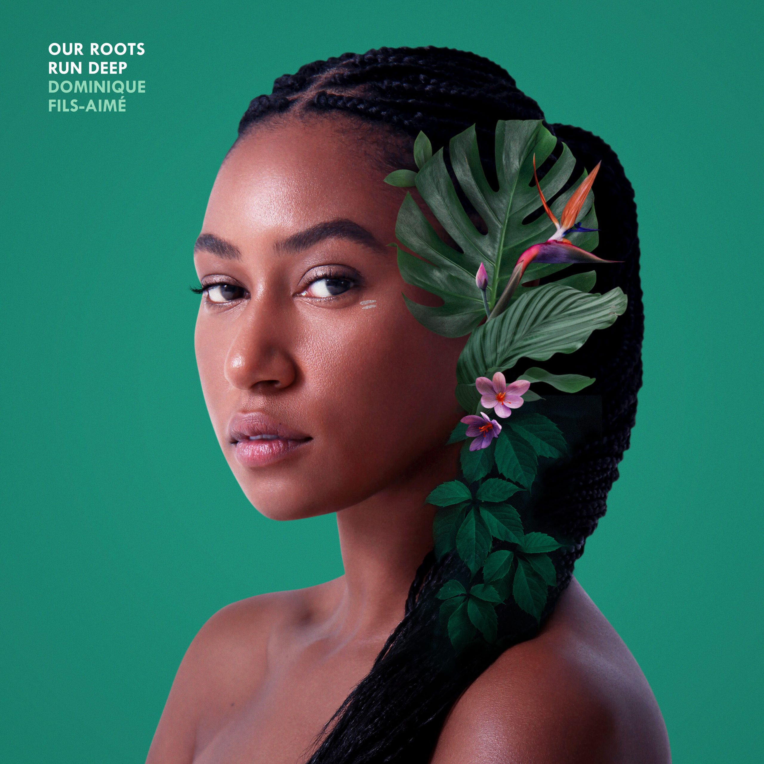 Dominique Fils-Aimé – Our Roots Run Deep【88.2kHz／24bit】爱尔兰区-OppsUpro音乐帝国