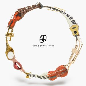 AJR – World＇s Smallest Violin (Sped Up)Ⓔ【44.1kHz／16bit】西班牙区-OppsUpro音乐帝国