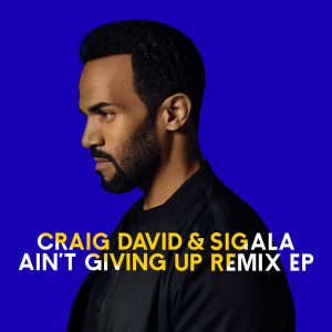 Craig David – Ain＇t Giving Up (Remixes) – EP【44.1kHz／16bit】芬兰区-OppsUpro音乐帝国