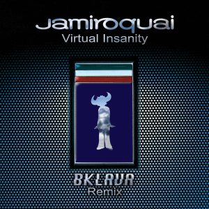 Jamiroquai – Virtual Insanity (Bklava Remix)【44.1kHz／24bit】法国区-OppsUpro音乐帝国