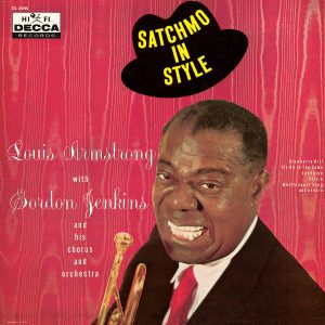 Louis Armstrong – Satchmo In Style (Expanded Edition)【44.1kHz／16bit】英国区-OppsUpro音乐帝国
