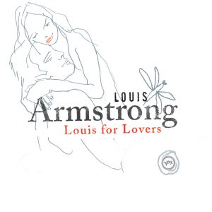 Louis Armstrong – Louis For Lovers【44.1kHz／16bit】英国区-OppsUpro音乐帝国
