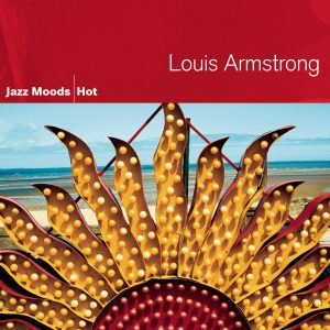 Louis Armstrong – Jazz Moods – Hot【44.1kHz／16bit】英国区-OppsUpro音乐帝国