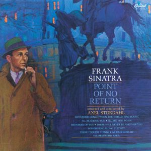 Frank Sinatra – Point Of No Return (Remastered ／ Expanded Edition)【44.1kHz／16bit】法国区-OppsUpro音乐帝国
