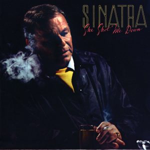 Frank Sinatra – She Shot Me Down (Album Version)【96kHz／24bit】法国区-OppsUpro音乐帝国