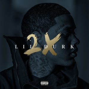 Lil Durk – Lil Durk 2X (Deluxe)Ⓔ【44.1kHz／16bit】美国区-OppsUpro音乐帝国