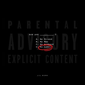 Lil Durk – No LabelⒺ【44.1kHz／16bit】美国区-OppsUpro音乐帝国