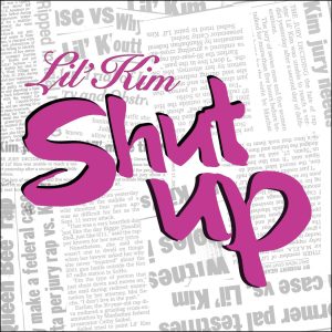 Lil’ Kim – Shut Up (Radio Version)Ⓔ【44.1kHz／16bit】加拿大区-OppsUpro音乐帝国