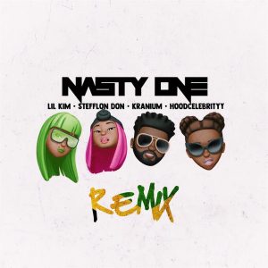 Lil’ Kim – Nasty One Remix (feat. Stefflon Don, Kranium, HoodCelebrityy)【44.1kHz／16bit】加拿大区-OppsUpro音乐帝国