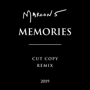 Maroon 5 – Memories (Cut Copy Remix)【44.1kHz／16bit】法国区-OppsUpro音乐帝国