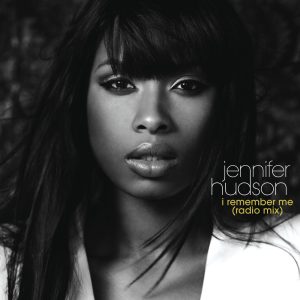 Jennifer Hudson – I Remember Me (Radio Mix)【44.1kHz／16bit】法国区-OppsUpro音乐帝国