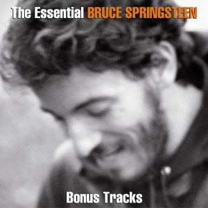 Bruce Springsteen – The Essential Bruce Springsteen (Bonus Tracks)【44.1kHz／16bit】意大利区-OppsUpro音乐帝国