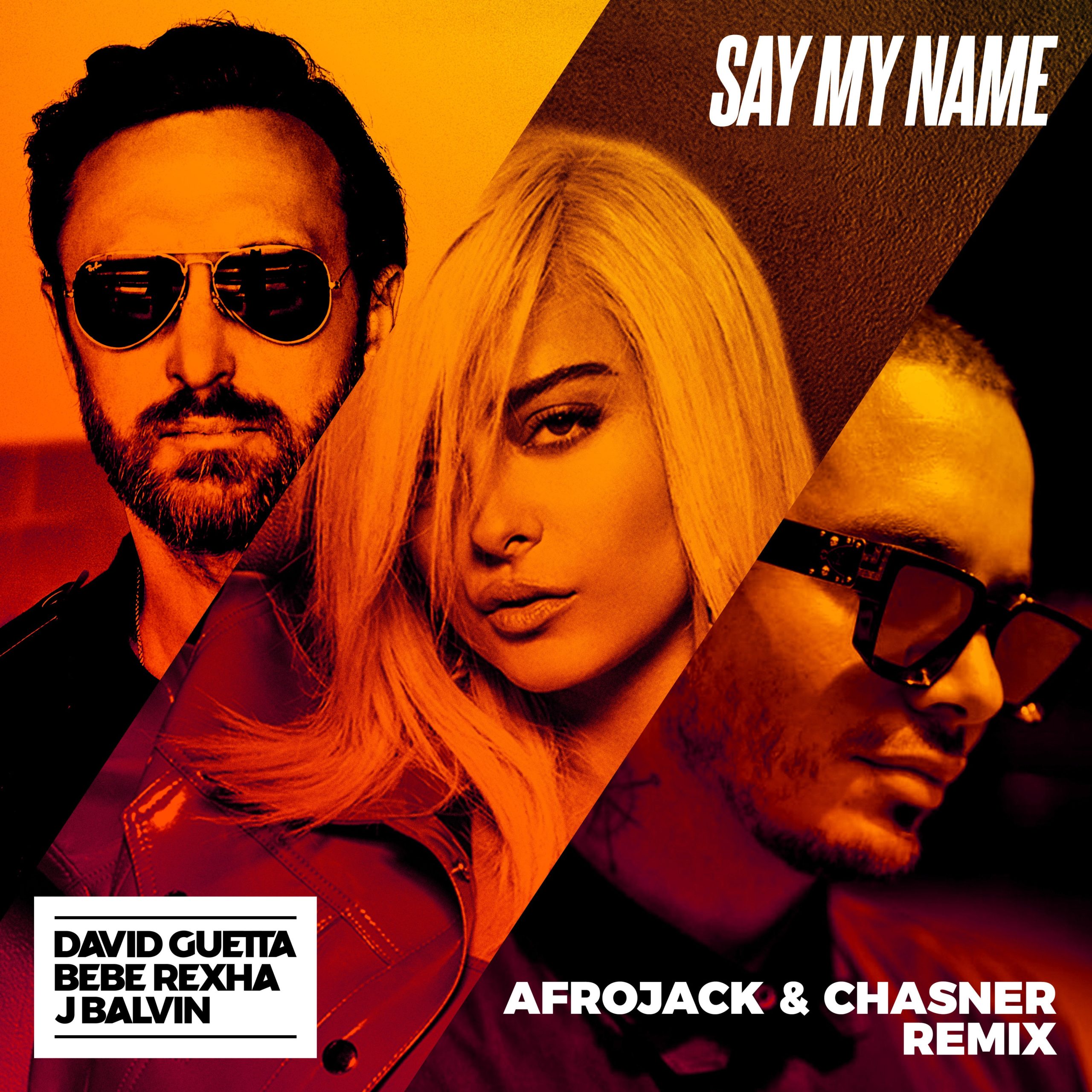 David Guetta – Say My Name (feat. Bebe Rexha ＆ J Balvin) (Afrojack ＆ Chasner Remix)【44.1kHz／24bit】德国区-OppsUpro音乐帝国