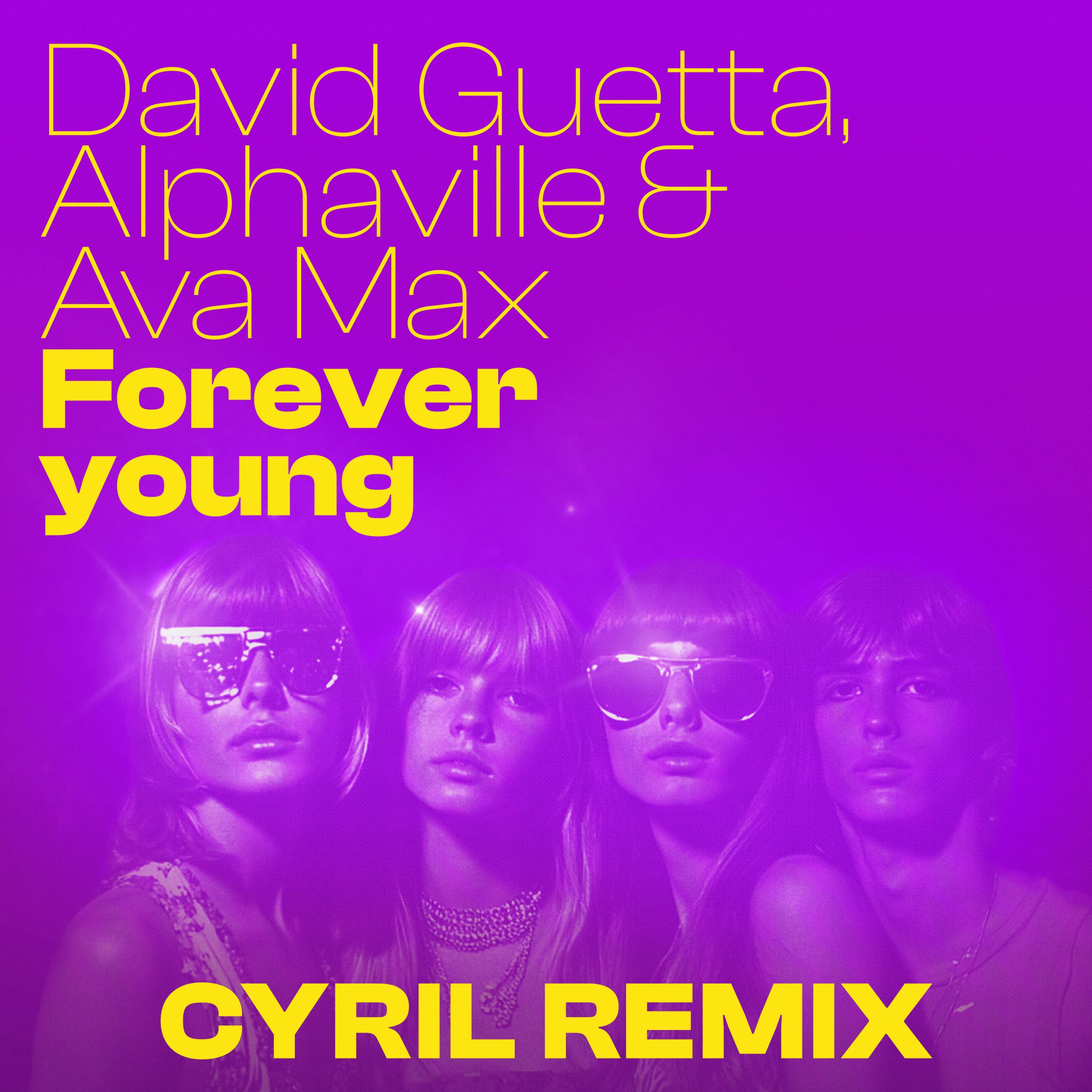 David Guetta – Forever Young (CYRIL Remix)【44.1kHz／24bit】德国区-OppsUpro音乐帝国
