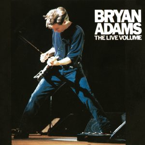 Bryan Adams – The Live Volume【44.1kHz／16bit】荷兰区-OppsUpro音乐帝国