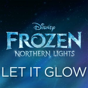 Olivia Rodrigo – Let It Glow (From ＂Frozen Northern Lights＂)【44.1kHz／16bit】美国区-OppsUpro音乐帝国