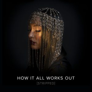 Faouzia – How It All Works Out (Stripped)【44.1kHz／24bit】荷兰区-OppsUpro音乐帝国