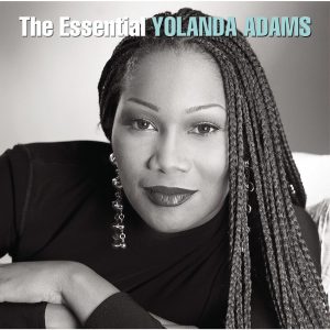 Yolanda Adams – The Essential Yolanda Adams【44.1kHz／16bit】0888880375315加拿大区-OppsUpro音乐帝国