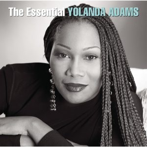 Yolanda Adams – The Essential Yolanda Adams【44.1kHz／16bit】加拿大区-OppsUpro音乐帝国