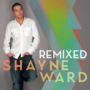 Shayne Ward – Shayne Ward Remixed【44.1kHz／16bit】德国区-OppsUpro音乐帝国