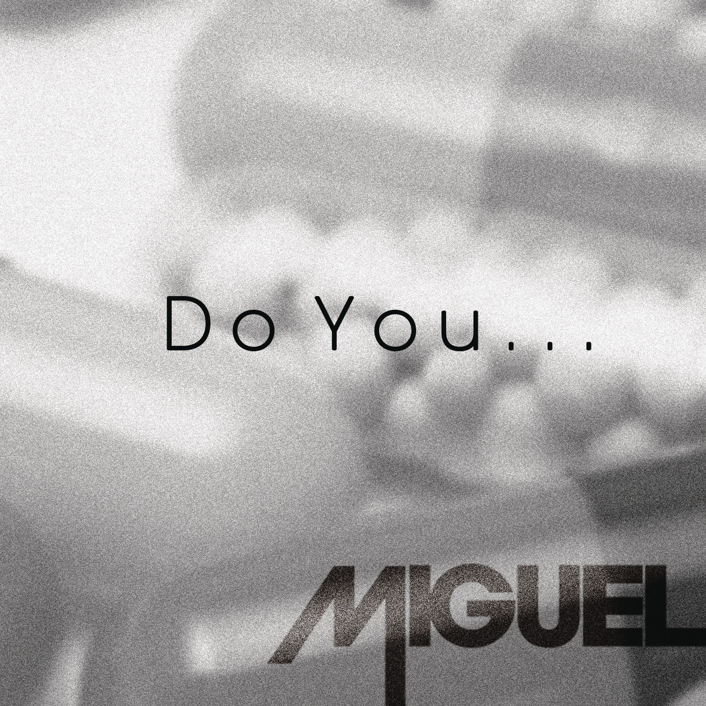 Miguel – Do You…【44.1kHz／16bit】加拿大区-OppsUpro音乐帝国