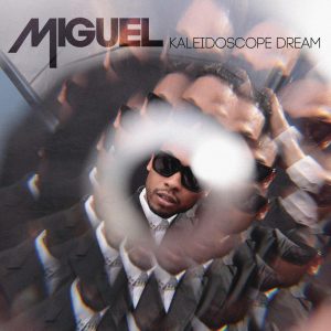 Miguel – Kaleidoscope Dream – Track by Track Commentary (Commentary)Ⓔ【44.1kHz／16bit】加拿大区-OppsUpro音乐帝国