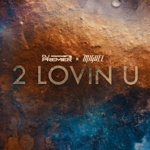 Miguel – 2 LOVIN U【44.1kHz／16bit】加拿大区-OppsUpro音乐帝国
