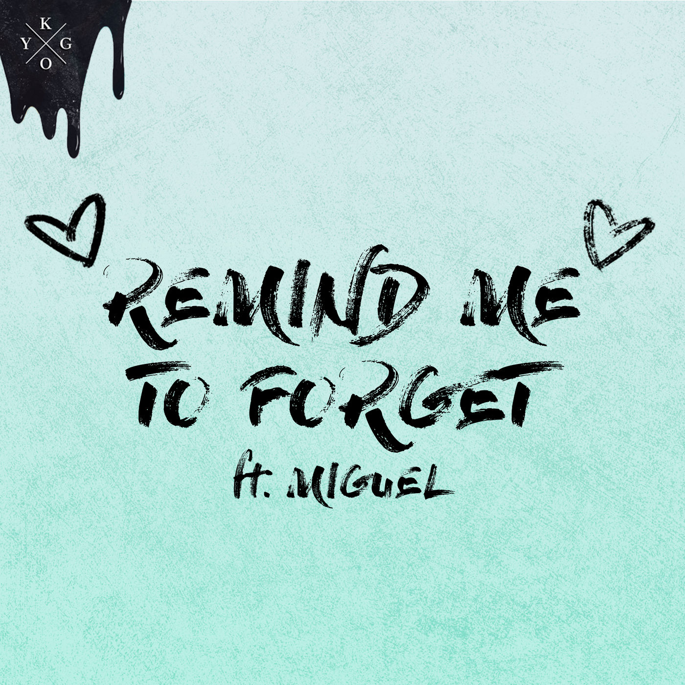 Miguel – Remind Me to Forget【44.1kHz／16bit】oe0m3z0yrq1rb加拿大区-OppsUpro音乐帝国