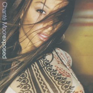 Chanté Moore – Exposed【44.1kHz／16bit】x85z4wu37gaec英国区-OppsUpro音乐帝国
