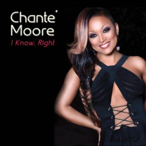 Chanté Moore – I Know, Right【44.1kHz／16bit】英国区-OppsUpro音乐帝国
