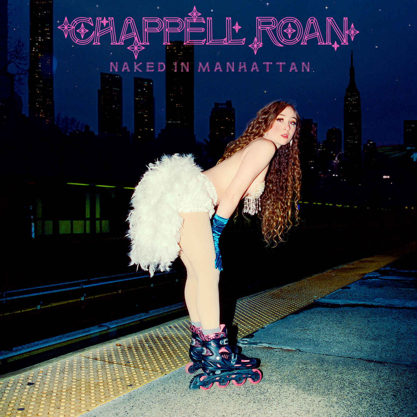 Chappell Roan – Naked In ManhattanⒺ【44.1kHz／16bit】英国区-OppsUpro音乐帝国