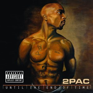2Pac – Until The End Of TimeⒺ【44.1kHz／16bit】美国区-OppsUpro音乐帝国