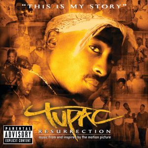 2Pac – Resurrection (Music From And Inspired By The Motion Picture)Ⓔ【44.1kHz／16bit】美国区-OppsUpro音乐帝国