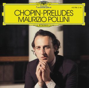 Maurizio Pollini – Chopin：Preludes Op.28【44.1kHz／16bit】-OppsUpro音乐帝国