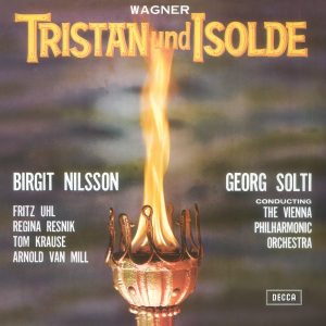 Sir Georg Solti, Birgit Nilsson, Fritz Uhl, Regina Resnik, Tom Krause, Arnold van Mill, Wiener Singverein, Wiener Philharmoniker – Wagner：Tristan und Isolde【96kHz／24bit】-OppsUpro音乐帝国