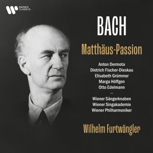 Wilhelm Furtwängler – Bach, JS：Matthäus-Passion, BWV 244 (Live)【192kHz／24bit】-OppsUpro音乐帝国