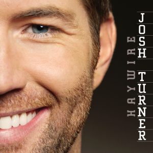 Josh Turner – Haywire【44.1kHz／16bit】0060252717315法国区-OppsUpro音乐帝国