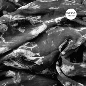 The KVB – Of Desire【44.1kHz／16bit】爱尔兰区-OppsUpro音乐帝国