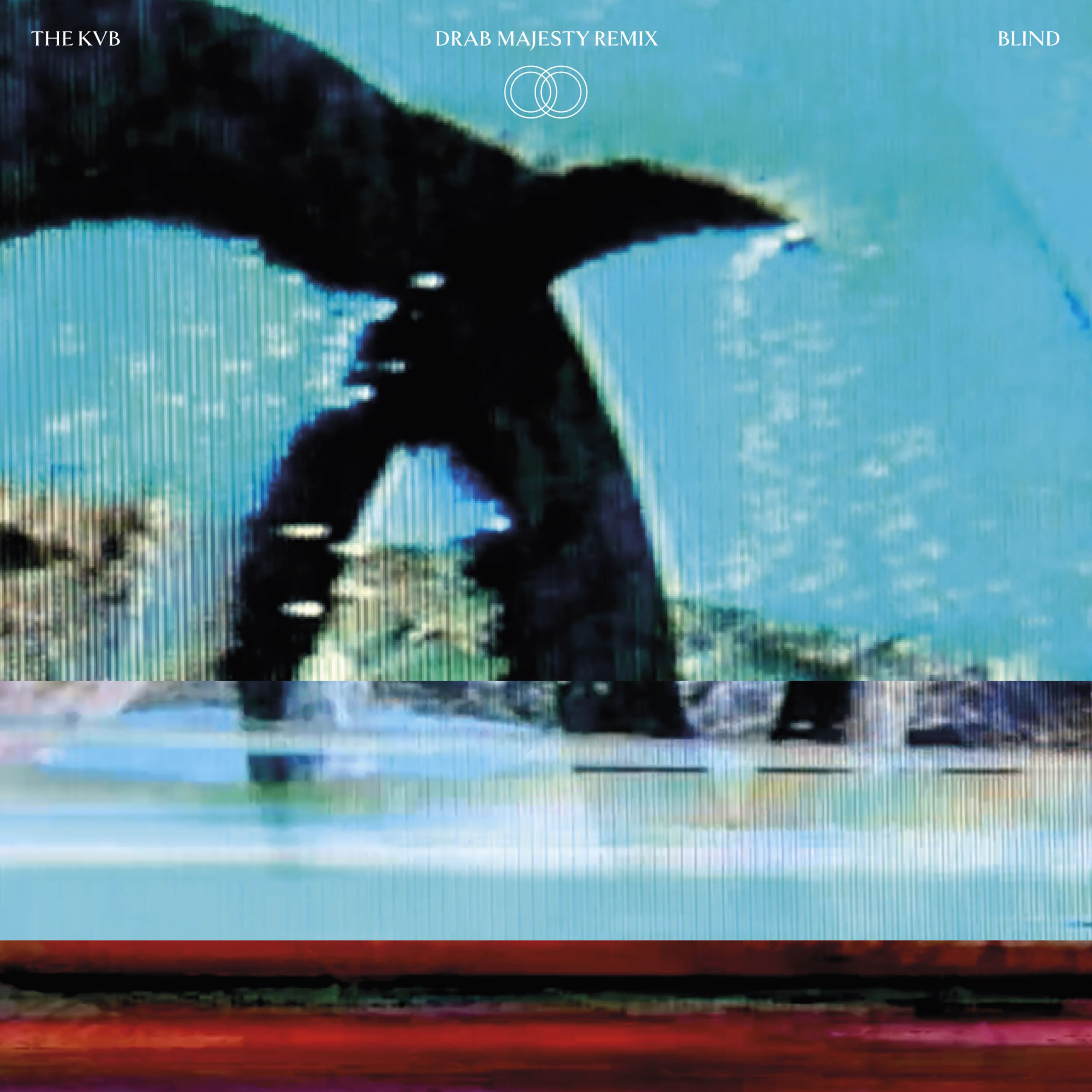 The KVB – Blind (Drab Majesty Remix)【44.1kHz／24bit】no43ndshqil6b爱尔兰区-OppsUpro音乐帝国