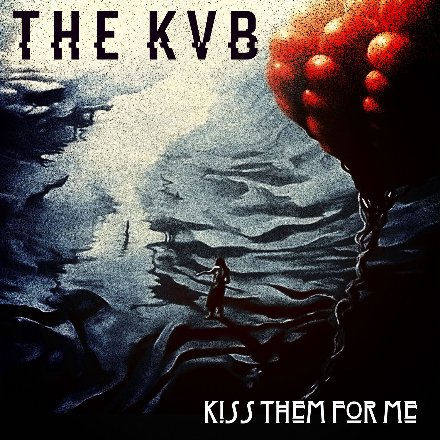 The KVB – Kiss Them For Me【44.1kHz／16bit】爱尔兰区-OppsUpro音乐帝国