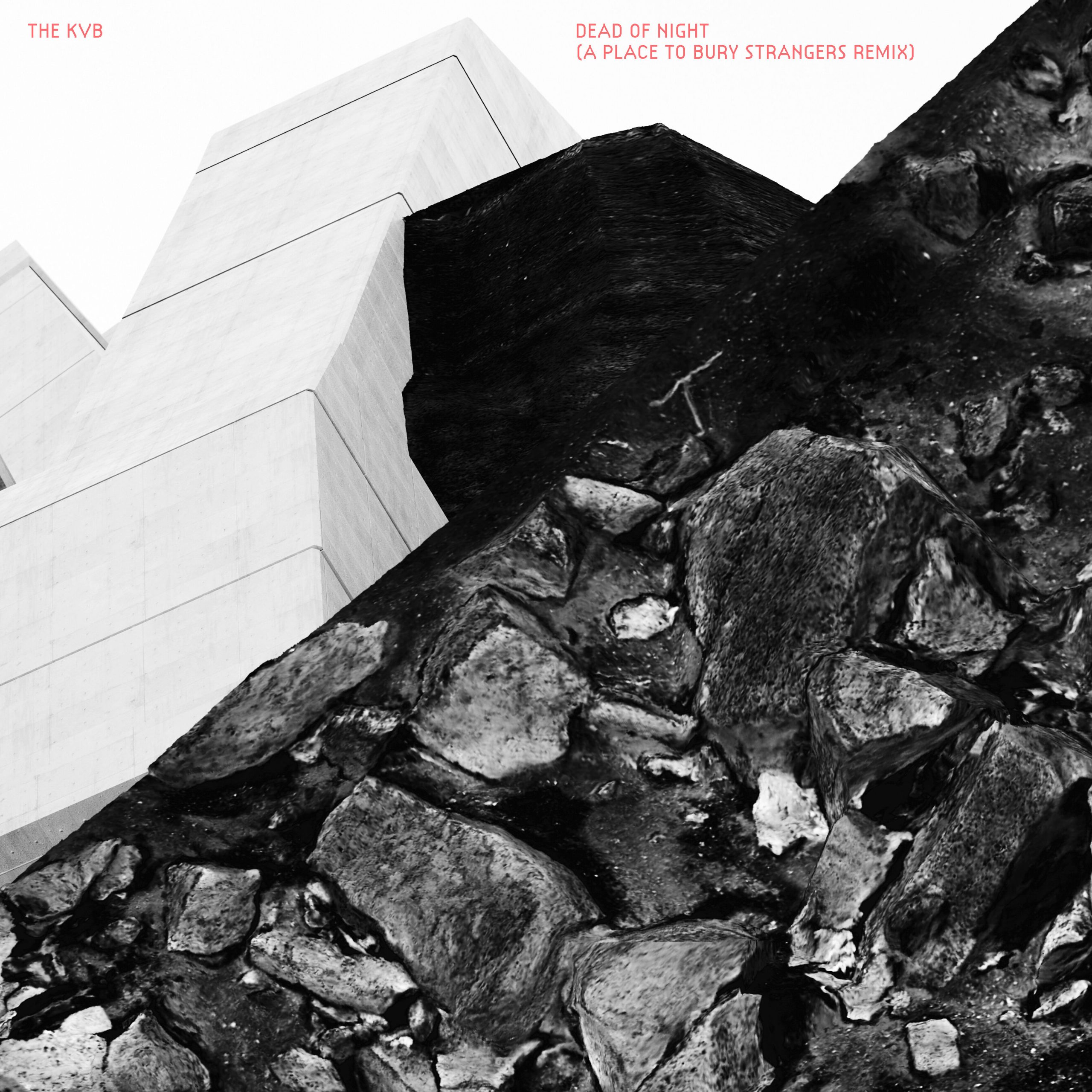 The KVB – Dead Of Night (A Place To Bury Strangers Remix)【44.1kHz／24bit】爱尔兰区-OppsUpro音乐帝国
