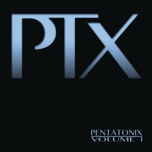 Pentatonix – PTX, Vol. 1【44.1kHz／24bit】比利时区-OppsUpro音乐帝国